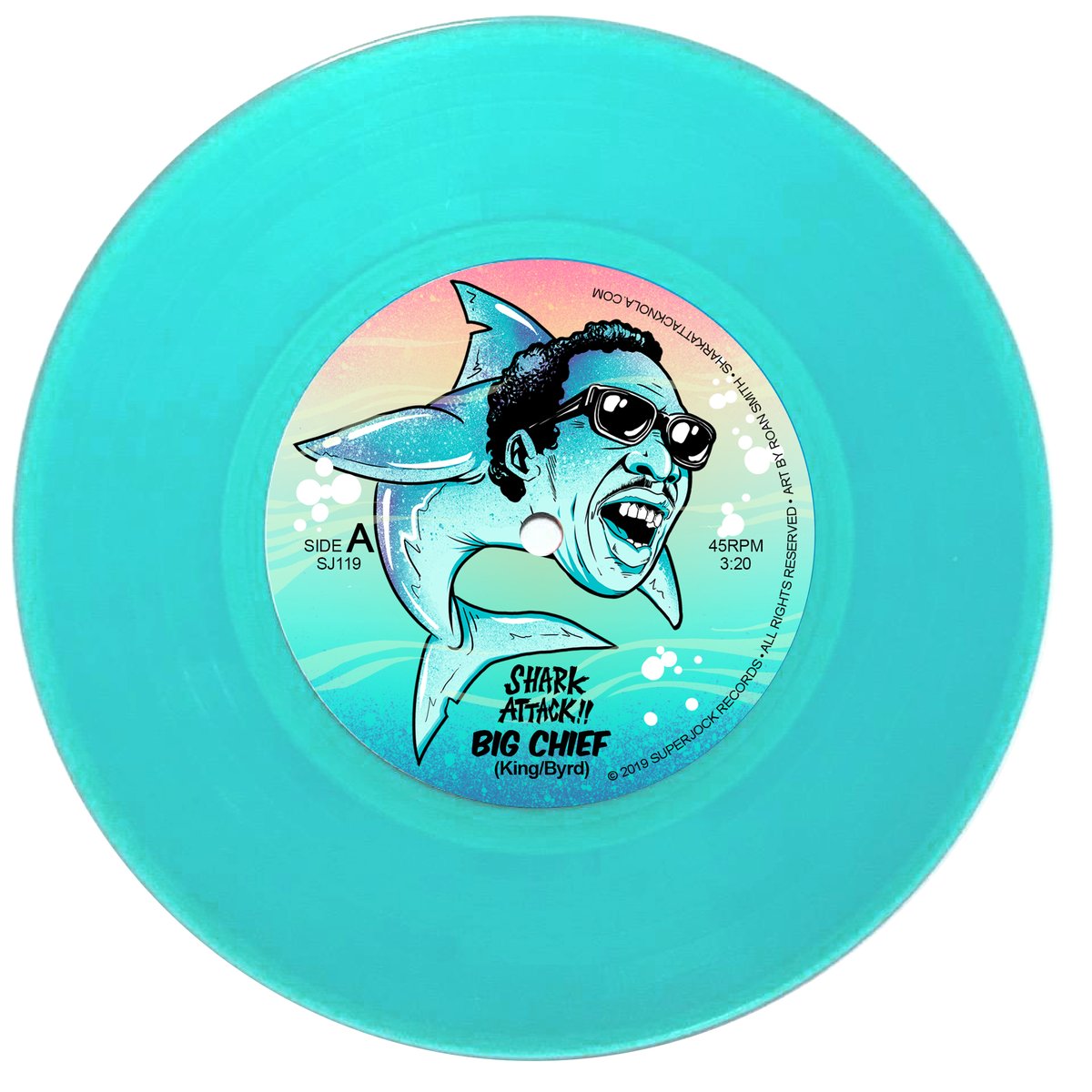 Shark Attack!! - Big Chief 7-Inch (Aqua Blue Vinyl)