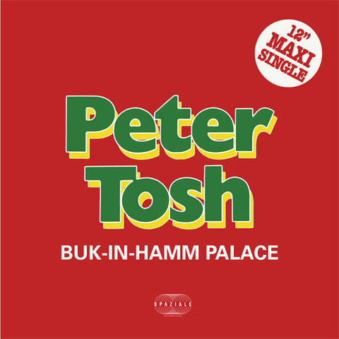 Peter Tosh - Buk-In-Hamm Palace EP