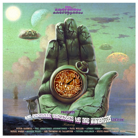 Amorphous Androgynous - A Monstrous Psychedelic Bubble LP