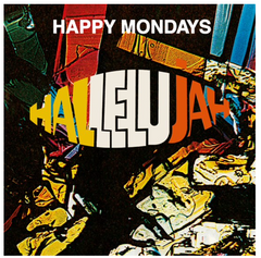 Happy Mondays - Hallelujah EP