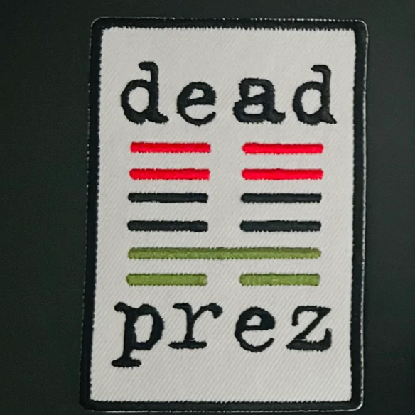Dead Prez Patch