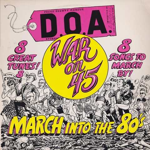 D.O.A. - War On 45 LP