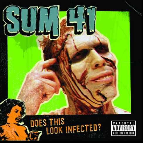 Sum 41 - Does This Look Infected LP?