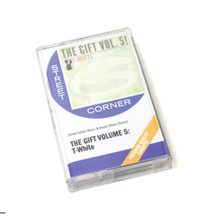 House Shoes Presents: The Gift: Volume Five - T-White Cassette
