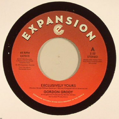 Gordon Grody - Exclusively Yours 7-Inch