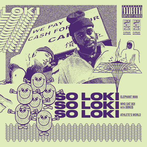 So Loki - Elephant Man / Who Dat Boi (ft. bbno$) 7-Inch