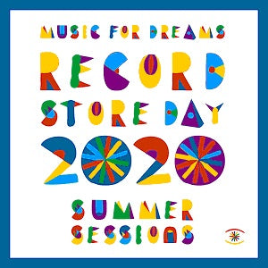 Music For Dreams Record Store Day 2020 Summer Sessions LP