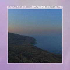 Local Artist - Expanding Horizons LP