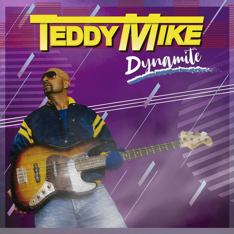 Teddy Mike - Dynamite LP