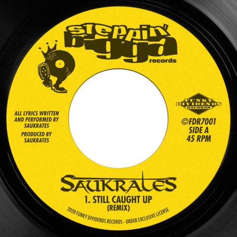 Saukrates - Still Caught Up (Remix) 7-Inch