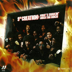 9th Creation - What's Shakin / Much Too Much 7-Inch