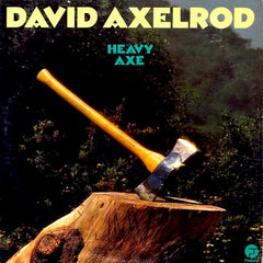 David Axelrod - Heavy Axe LP