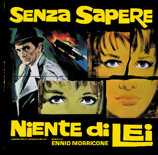 Ennio Morricone - Senza Sapere Niente di Lei LP