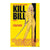Kill Bill Poster