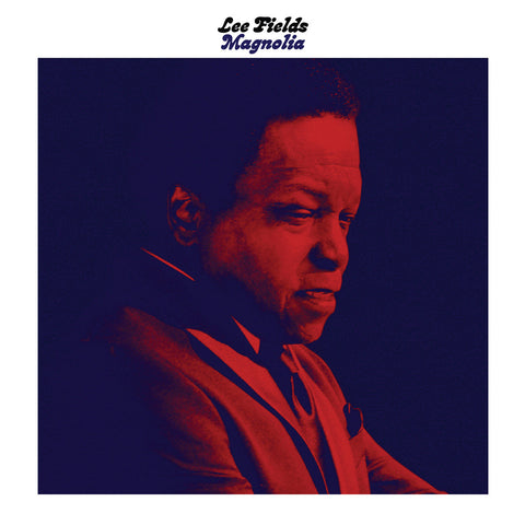 Lee Fields - Magnolia / Talk To Somebody (Drummed Up Version) 7-Inch