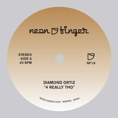 Diamond Ortiz - 4 Really Tho 7-Inch