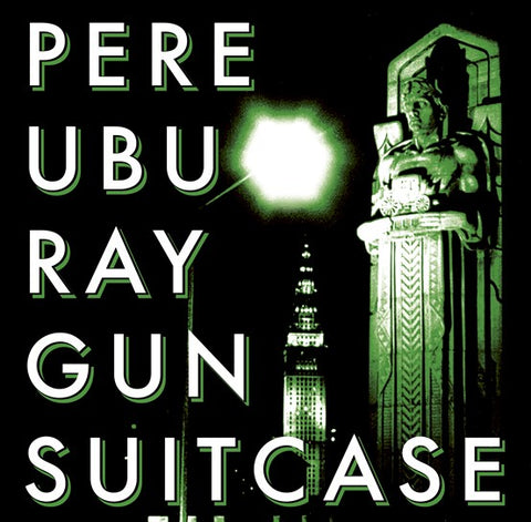 Pere Ubu - Raygun Suitcase LP