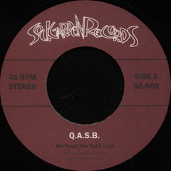 Q.A.S.B. - We Need The Funk 7-Inch