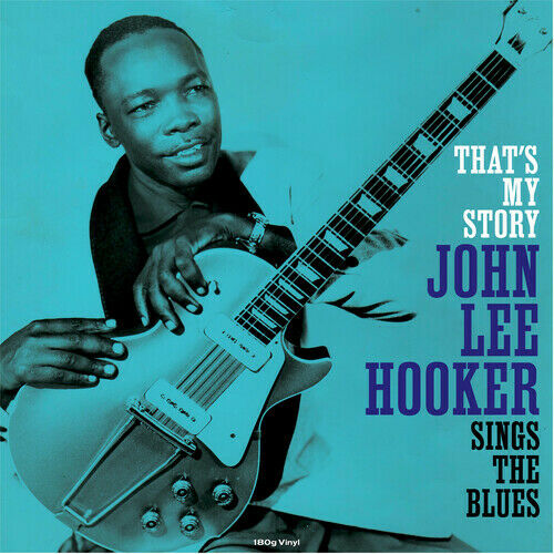 John Lee Hooker – That's My Story John Lee Hooker Sings The Blues LP