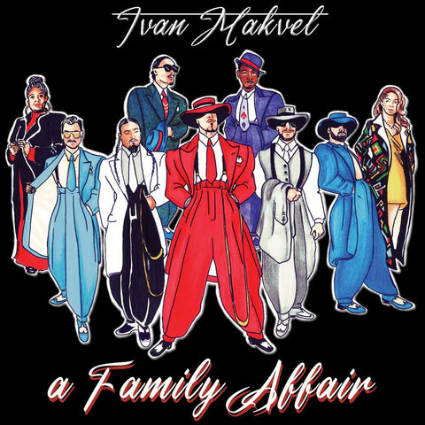 Ivan Makvel - A Family Affair LP