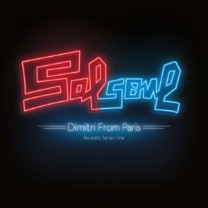 Salsoul Re-Edits - Volume 1:  Dimitri From Paris 2LP