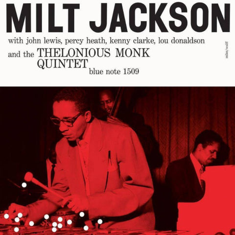 Milt Jackson - Milt Jackson and the Thelonious Monk Quintet: Blue Note Classic Vinyl LP