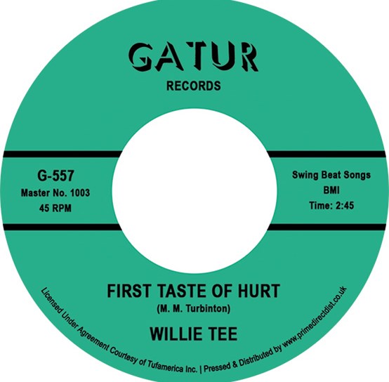 Willie Tee - First Taste Of Hurt 7-Inch